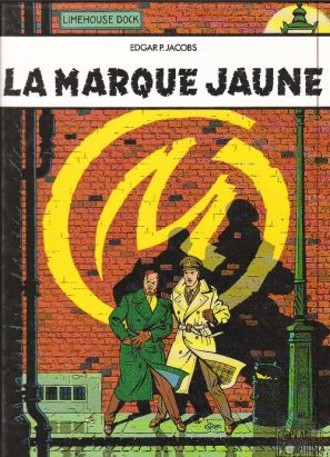 Blake et Mortimer (pub) - La marque jaune Blake et Mortimer (pub) - La marque jaune