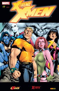 X-Men (X-Treme) tome 17 - La Suerte de Matar (éd. 2003)