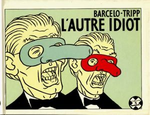 L'autre idiot (éd. 1985) L'autre idiot (éd. 1985)