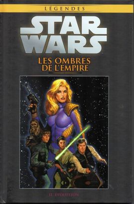 Star Wars - Légendes - La Collection (Hachette) tome 55 - Les ombres de l'empire - II. Evolution (éd. 2017)