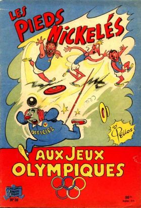 Les Pieds Nickelés (3e série) (1946-1988) tome 36 - Les Pieds Nickelés aux Jeux Olympiques Les Pieds Nickelés (3e série) (1946-1988) tome 36 - Les Pieds Nickelés aux Jeux Olympiques