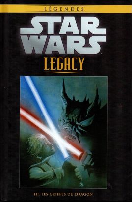 Star Wars - Légendes - La Collection (Hachette) tome 59 - Star Wars Legacy - III. Les Griffes du dragon (éd. 2018) Star Wars - Légendes - La Collection (Hachette) tome 59 - Star Wars Legacy - III. Les Griffes du dragon (éd. 2018)