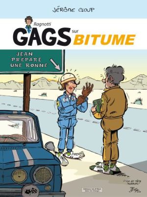 Ragnotti, gags sur bitume tome 4