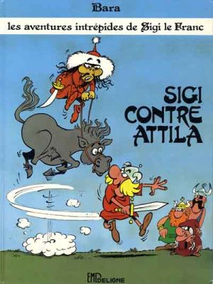 Sigi tome 1 - Sigi contre Attila