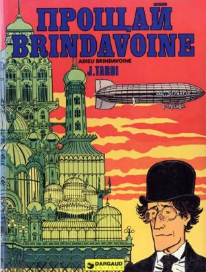 Adieu Brindavoine - Adieu Brindavoine (éd. 1974) Adieu Brindavoine - Adieu Brindavoine (éd. 1974)