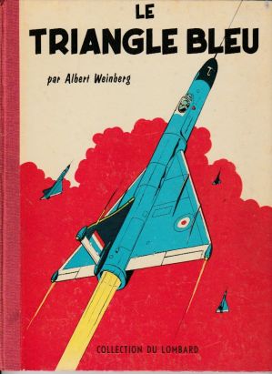 Dan Cooper tome 1 - Le Triangle bleu (éd. 1957)