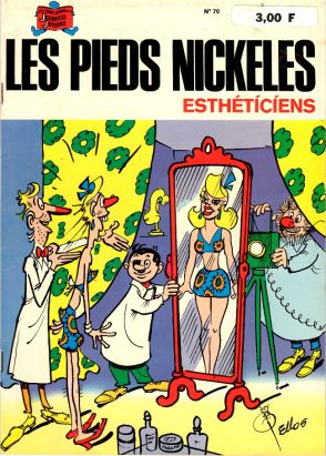 Les Pieds Nickelés (3e série) (1946-1988) tome 70 - Les Pieds Nickelés esthéticiens