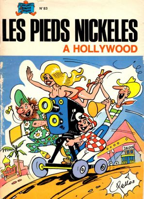 Les Pieds Nickelés (3e série) (1946-1988) tome 83 - Les Pieds Nickelés à Hollywood