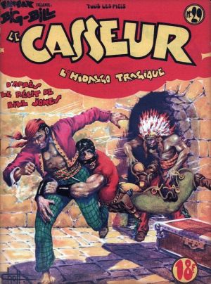 Big Bill le casseur tome 29 - L'hidalgo tragique (éd. 1949)