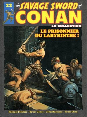 Savage Sword of Conan (The) - La Collection (Hachette) tome 22 - Le prisonnier du labyrinthe ! (éd. 2018)