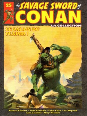 Savage Sword of Conan (The) - La Collection (Hachette) tome 25 - Le palais du plaisir ! (éd. 2018)