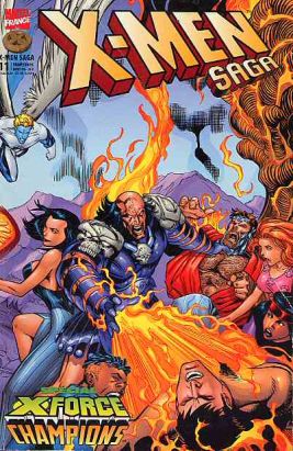 X-Men Saga (Marvel France) tome 11 - Spécial X-Force - Champions (éd. 1999)