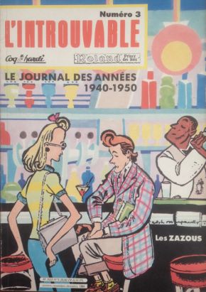 L'introuvable tome 3 - Le journal des années 1940-1950