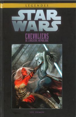 Star Wars - Légendes - La Collection (Hachette) tome 79 - Chevaliers de L'Ancienne République - VIII. Démon (éd. 2018) Star Wars - Légendes - La Collection (Hachette) tome 79 - Chevaliers de L'Ancienne République - VIII. Démon (éd. 2018)