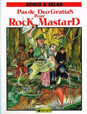 Rock Mastard tome 1