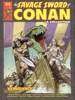 Savage Sword of Conan (The) - La Collection (Hachette) tome 33 - Vengeance (éd. 2019) Savage Sword of Conan (The) - La Collection (Hachette) tome 33 - Vengeance (éd. 2019)