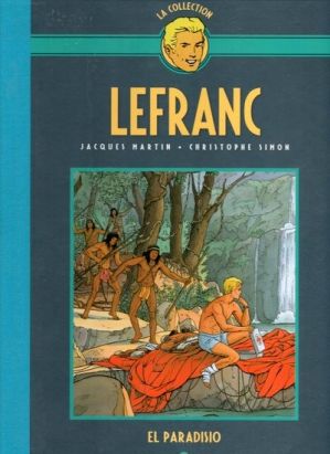 Lefranc - La Collection (Hachette) tome 15 - El paradisio (éd. 2019)