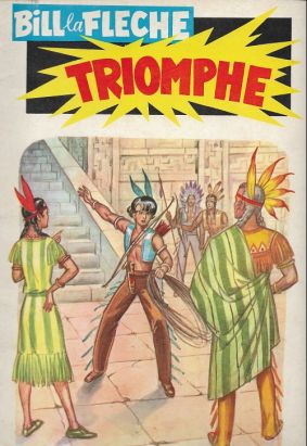 Bill la flèche - Triomphe