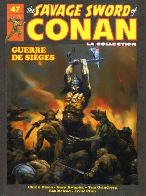 Savage Sword of Conan (The) - La Collection (Hachette) tome 47 - Guerre de sièges (éd. 2019)
