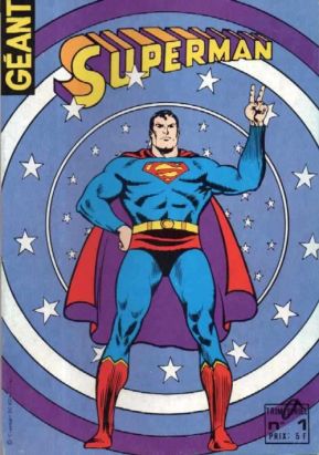 Superman Géant (Sagédition - 2e série) tome 1 - Superman Géant N°1 (éd. 1979) Superman Géant (Sagédition - 2e série) tome 1 - Superman Géant N°1 (éd. 1979)