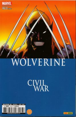 Wolverine (1re série) tome 163 - Civil war (éd. 2007)