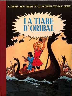 Alix tome 4 (tirage de luxe) - La tiare d'Oribal (éd. 2019) Alix tome 4 (tirage de luxe) - La tiare d'Oribal (éd. 2019)