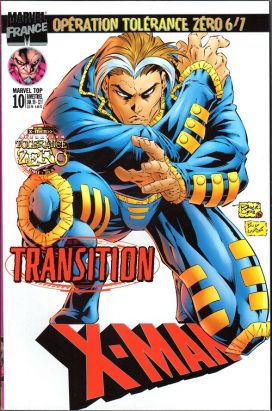 Marvel Top tome 10 - Opération tolérance zéro 6/7: transition (éd. 1999) Marvel Top tome 10 - Opération tolérance zéro 6/7: transition (éd. 1999)