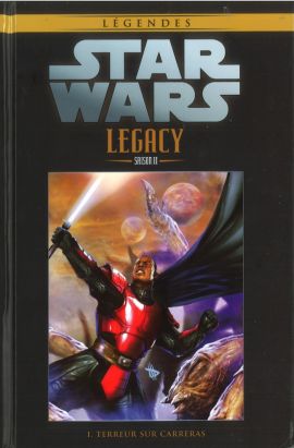 Star Wars - Légendes - La Collection (Hachette) tome 105 - Star Wars Legacy Saison II - I. Terreur sur Carreras (éd. 2019)
