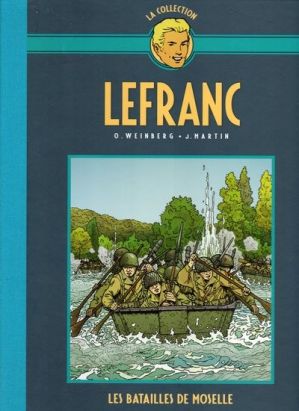 Lefranc - La Collection (Hachette) - Les batailles de Moselle (éd. 2020) Lefranc - La Collection (Hachette) - Les batailles de Moselle (éd. 2020)