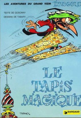 Iznogoud tome 9 - Le tapis magique (éd. 1973)
