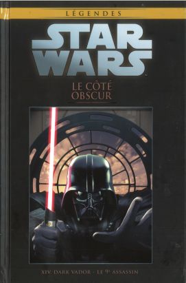 Star Wars - Légendes - La Collection (Hachette) tome 110 - Le côté obscur - XIV. Dark Vador - Le 9ème assassin (éd. 2020) Star Wars - Légendes - La Collection (Hachette) tome 110 - Le côté obscur - XIV. Dark Vador - Le 9ème assassin (éd. 2020)