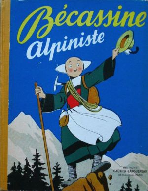 Bécassine tome 10 - Bécassine alpiniste (éd. 1954)