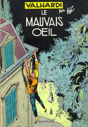 Valhardi tome 9 - Le mauvais œil