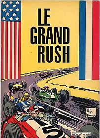 Valhardi tome 13 - Le Grand Rush (éd. 1965)
