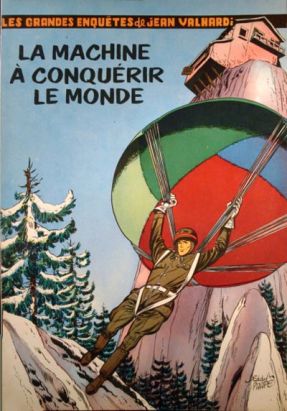 Valhardi tome 5 - La Machine à conquérir le Monde (éd. 1956)