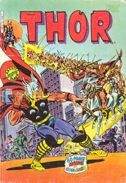Thor (2e Série - Arédit Flash Nouvelle Formule) tome 10 - Midgard en flammes (éd. 1984)