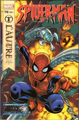 Spider-Man (2e série) tome 79 - L'autre (1/4) (éd. 2006) Spider-Man (2e série) tome 79 - L'autre (1/4) (éd. 2006)