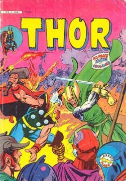 Thor (2e Série - Arédit Flash Nouvelle Formule) tome 11 - Ô, amère victoire ! (éd. 1984)