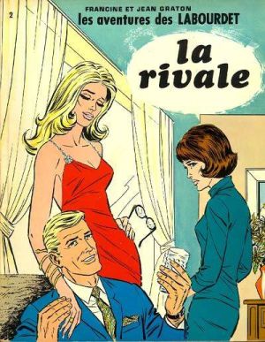 Les Labourdet tome 2 – La Rivale (édition 1970)