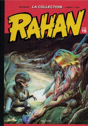 Rahan - La Collection (Hachette) tome 15 - Tome 15 (éd. 2020) Rahan - La Collection (Hachette) tome 15 - Tome 15 (éd. 2020)