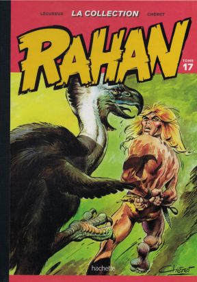 Rahan - La Collection (Hachette) tome 17 - Tome 17 (éd. 2020) Rahan - La Collection (Hachette) tome 17 - Tome 17 (éd. 2020)