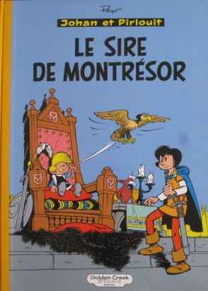Johan et Pirlouit - tirage de tête - Le sire de montrésor