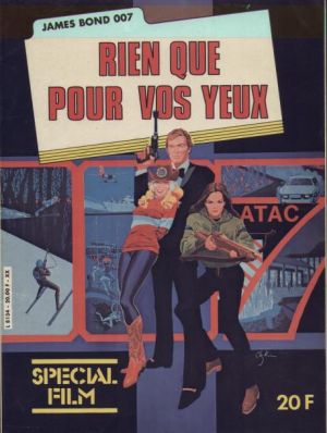 James Bond 007 - Rien que pour vos yeux - Rien que pour vos yeux (éd. ) James Bond 007 - Rien que pour vos yeux - Rien que pour vos yeux (éd. )