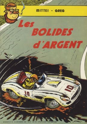Les bolides d'argent