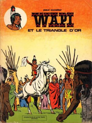 Wapi tome 1 - Wapi et le triangle d'or (éd. 1978)