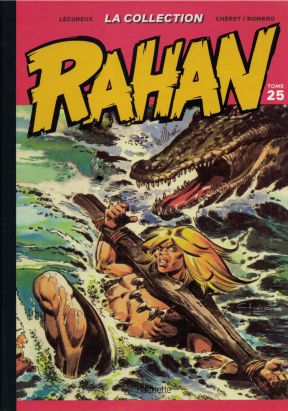Rahan - La Collection (Hachette) tome 25