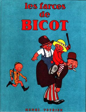 Les farces de Bicot Les farces de Bicot