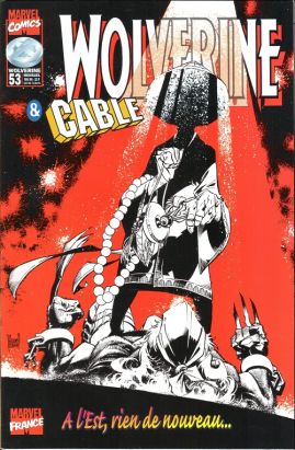 Wolverine (1re série) tome 53 - A l'est rien de nouveau (éd. 1998) Wolverine (1re série) tome 53 - A l'est rien de nouveau (éd. 1998)