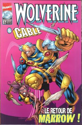 Wolverine (1re série) tome 57 - Le retour de marrow! (éd. 1998) Wolverine (1re série) tome 57 - Le retour de marrow! (éd. 1998)