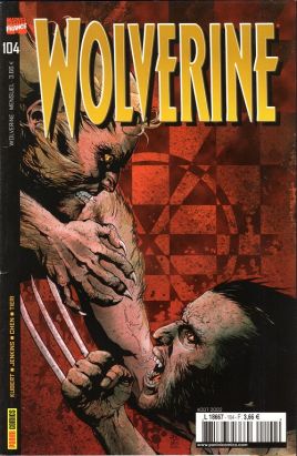 Wolverine (1re série) tome 104 - Wolverine 104 (éd. 2002) Wolverine (1re série) tome 104 - Wolverine 104 (éd. 2002)